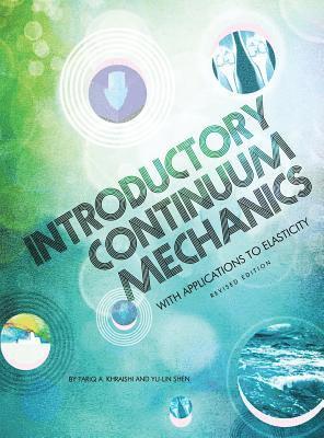 bokomslag Introductory Continuum Mechanics with Applications to Elasticity