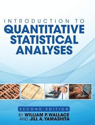 bokomslag Introduction to Quantitative Statistical Analyses