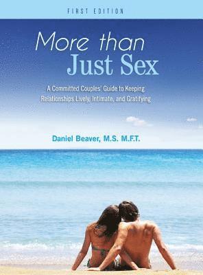 More Than Just Sex 1