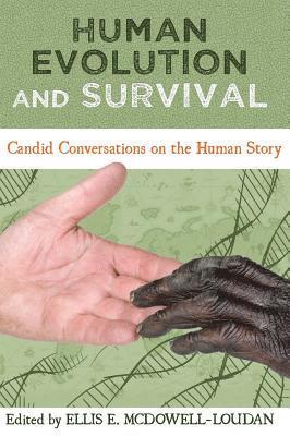 Human Evolution and Survival 1