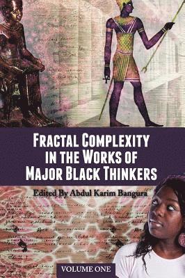 Fractal Complexity in the Works of Major Black Thinkers 1