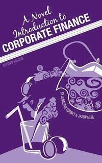 bokomslag A Novel Introduction to Corporate Finance