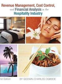 bokomslag Revenue Management, Cost Control, and Financial Analysis in the Hospitality Industry