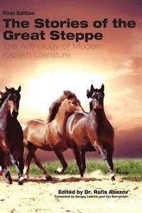 bokomslag The Stories of the Great Steppe