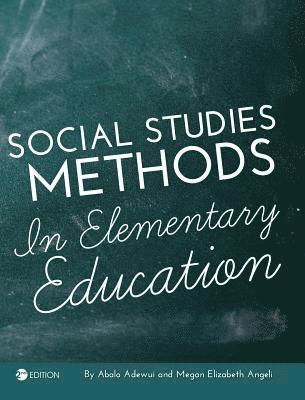 bokomslag Social Studies Methods in Elementary Education