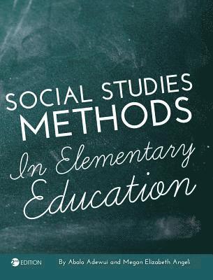 Abalo Adewui - Social Studies Methods in Elementary Education, Inbunden