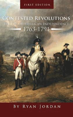 Ryan Jordan - Contested Revolutions, Inbunden