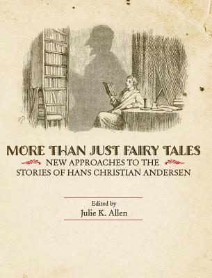Julie K. Allen, Julie K Allen - More Than Just Fairy Tales, Inbunden