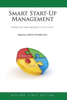 J. Kevin Toomb - Smart Start-Up Management, Inbunden
