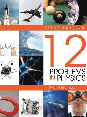 bokomslag Twelve Problems in Physics