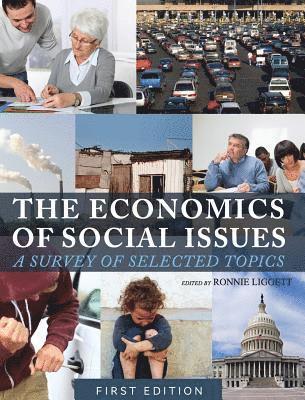 Ronnie Liggett - The Economics of Social Issues, Inbunden