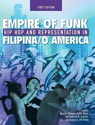 Mark R. Villegas - Empire of Funk, Inbunden