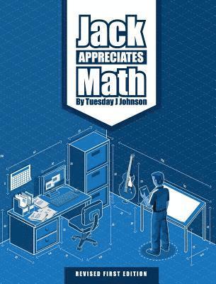 Tuesday J. Johnson - Jack Appreciates Math, Inbunden