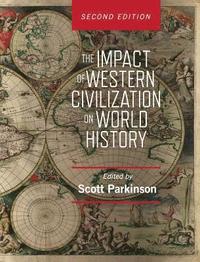 bokomslag The Impact of Western Civilization on World History