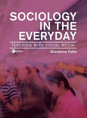 Giovanna Follo - Sociology in the Everyday, Inbunden