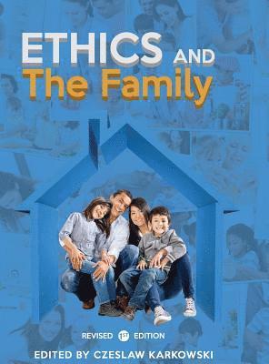 bokomslag Ethics and the Family