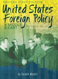 bokomslag United States Foreign Policy in the Middle East