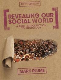 bokomslag Revealing Our Social World