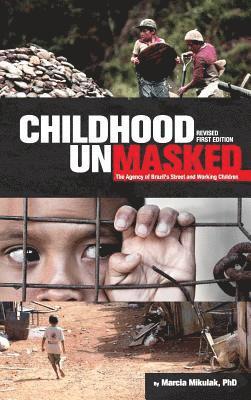 Childhood Unmasked 1