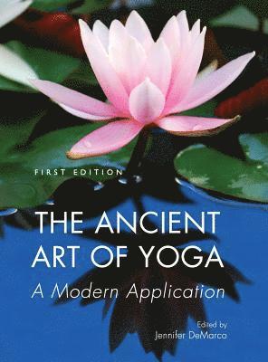 The Ancient Art of Yoga 1