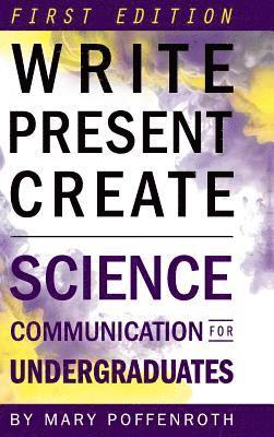 Write, Present, Create 1