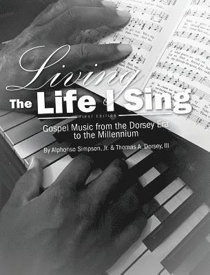 Jr. Simpson, Alphonso - Living the Life I Sing, Inbunden