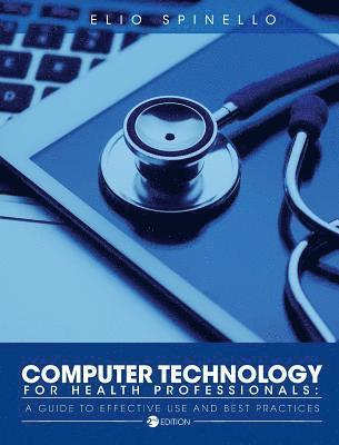 Computer Technology for Health Professionals 1