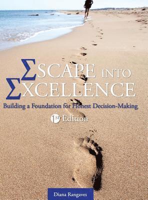 Escape into Excellence 1