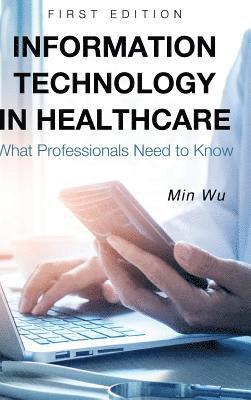 bokomslag Information Technology in Healthcare