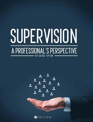 David Tipton - Supervision, Inbunden