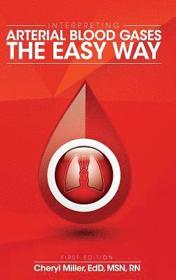 bokomslag Interpreting Arterial Blood Gases the Easy Way