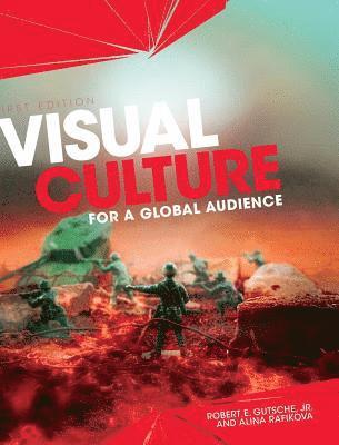 Visual Culture for a Global Audience 1