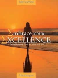 bokomslag Embrace Your Excellence
