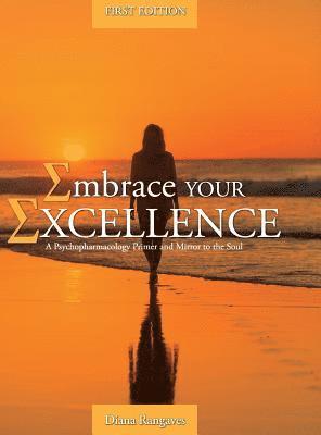 Diana Rangaves - Embrace Your Excellence, Inbunden