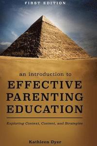 bokomslag An Introduction to Effective Parenting Education
