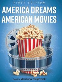 bokomslag America Dreams American Movies