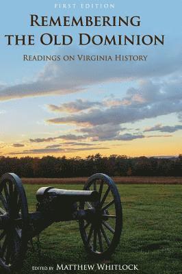 Remembering the Old Dominion