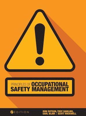 bokomslag Principles of Occupational Safety Management