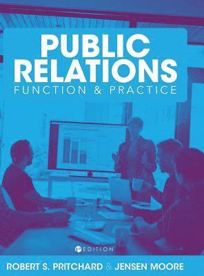 bokomslag The Comprehensive Public Relations Reader
