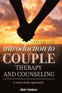 bokomslag Introduction to Couple Therapy and Counseling