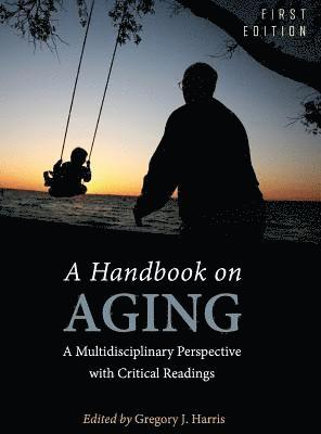 A Handbook on Aging 1