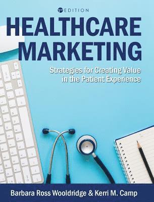 Barbara Ross Wooldridge - Healthcare Marketing, Inbunden