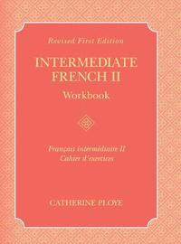 bokomslag Intermediate French II Workbook