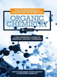 bokomslag Solutions Manual and Additional Problems for Organic Chemistry