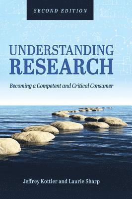 Jeffrey a. Kottler - Understanding Research, Inbunden