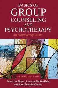 bokomslag Basics of Group Counseling and Psychotherapy