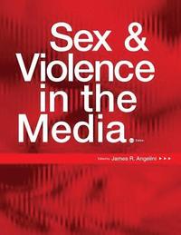 bokomslag Sex and Violence in the Media