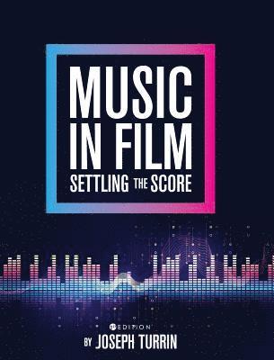 Music in Film: Settling the Score 1