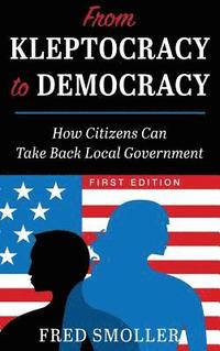 bokomslag From Kleptocracy to Democracy
