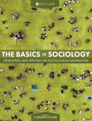 bokomslag The Basics of Sociology: Developing and Applying the Sociological Imagination